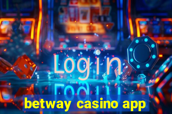 betway casino app