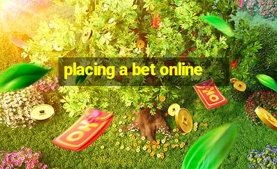 placing a bet online