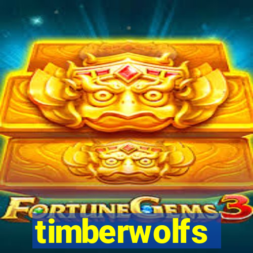 timberwolfs