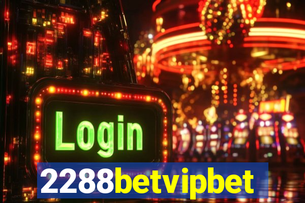 2288betvipbet