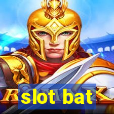 slot bat