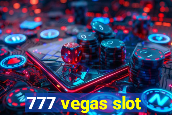 777 vegas slot