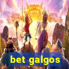 bet galgos