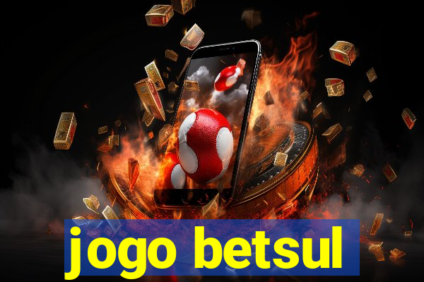 jogo betsul