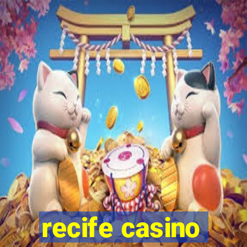 recife casino