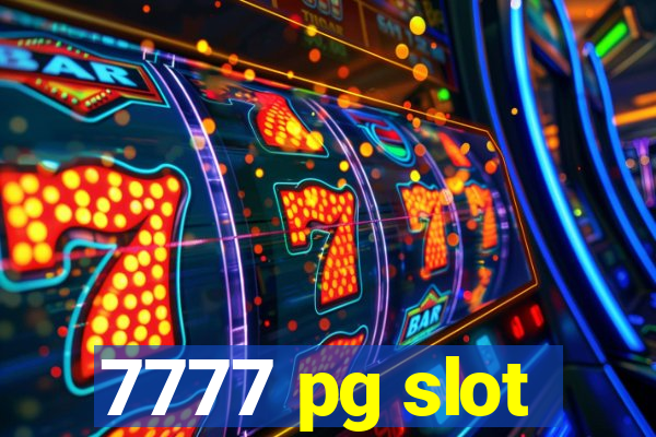 7777 pg slot