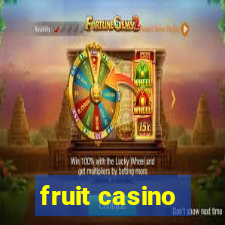 fruit casino