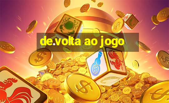 de.volta ao jogo