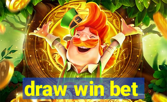 draw win bet