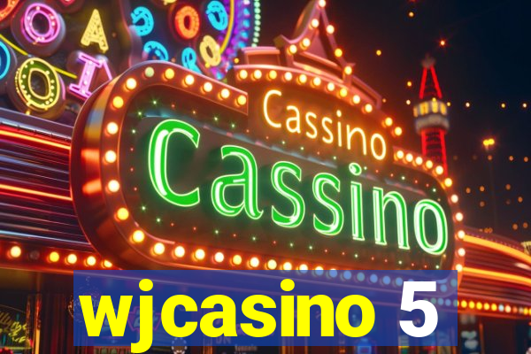 wjcasino 5