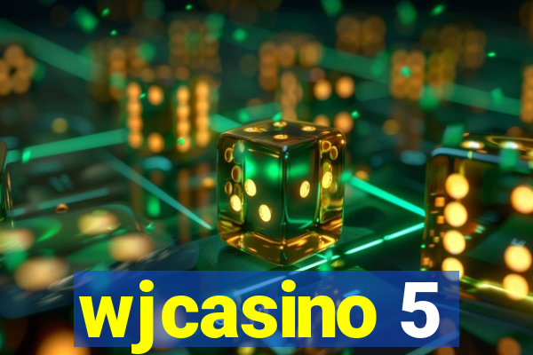 wjcasino 5