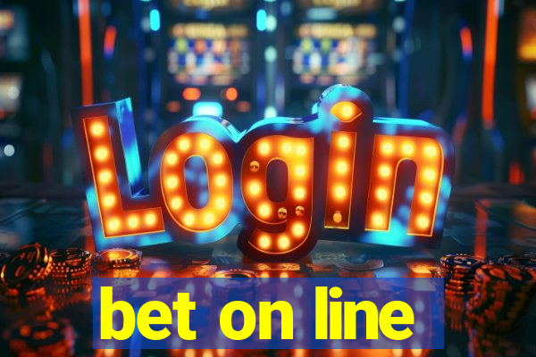 bet on line