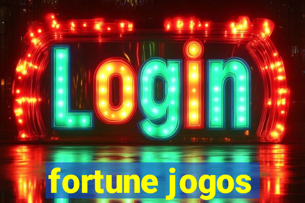 fortune jogos