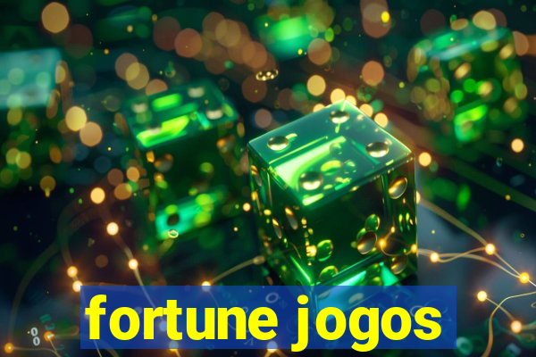 fortune jogos