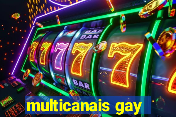 multicanais gay