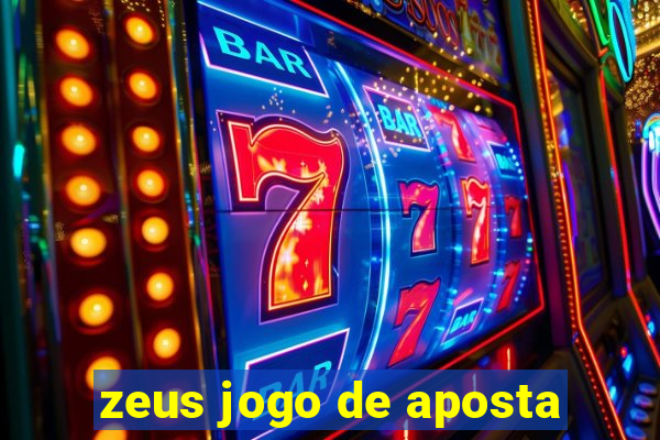 zeus jogo de aposta