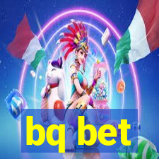 bq bet