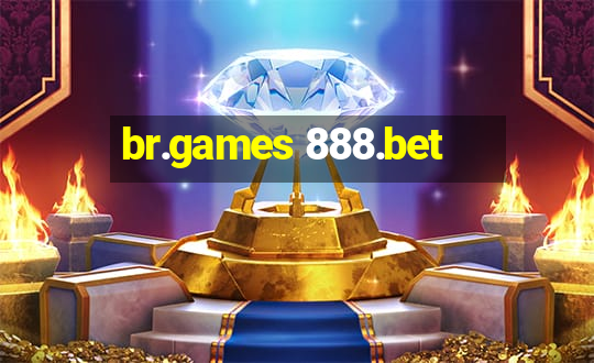 br.games 888.bet