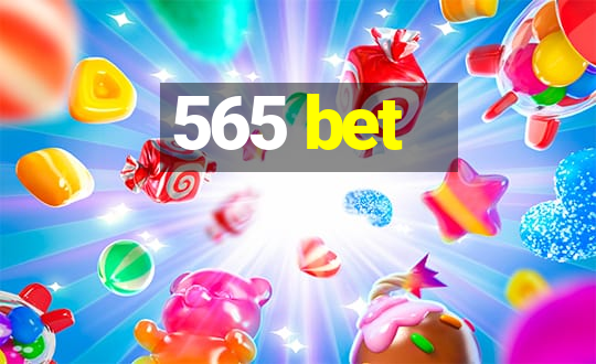 565 bet