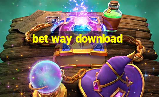 bet way download