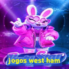 jogos west ham