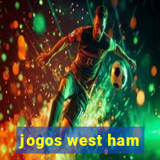 jogos west ham