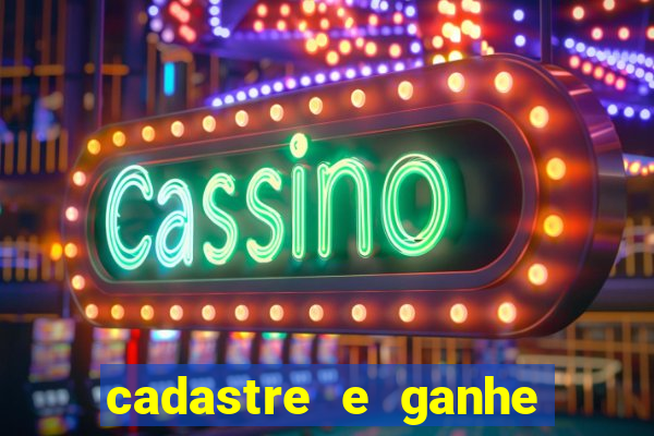 cadastre e ganhe b么nus para jogar cassino