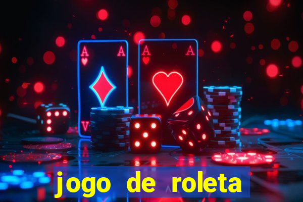 jogo de roleta gratis online