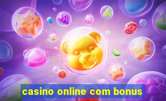 casino online com bonus