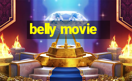 belly movie