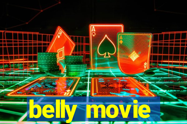 belly movie