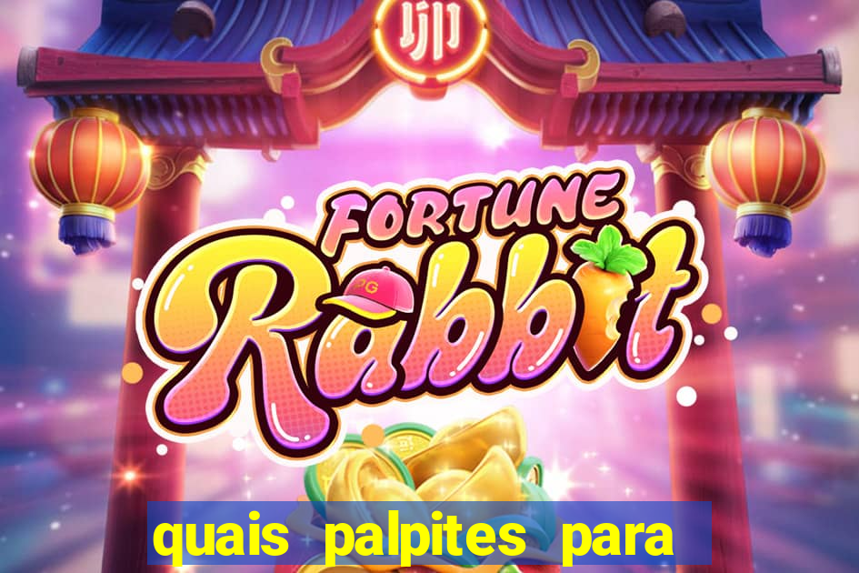 quais palpites para os jogos de hoje