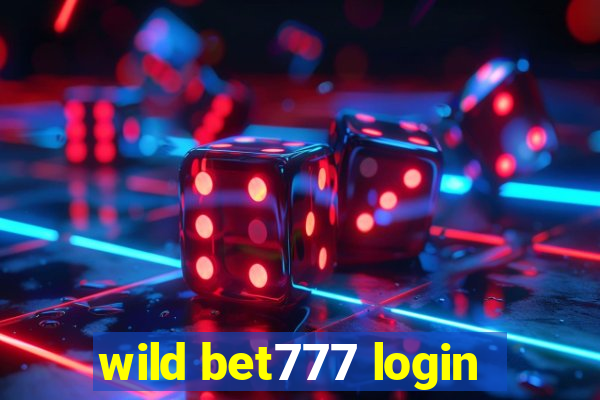 wild bet777 login