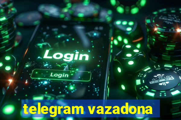 telegram vazadona