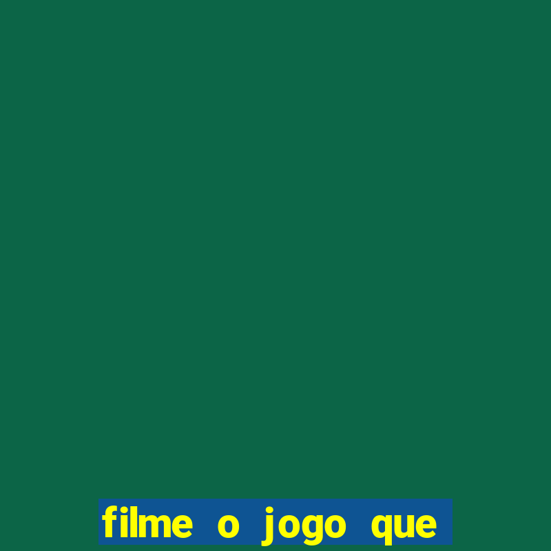 filme o jogo que mudou a história