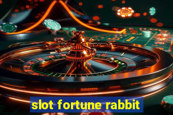 slot fortune rabbit