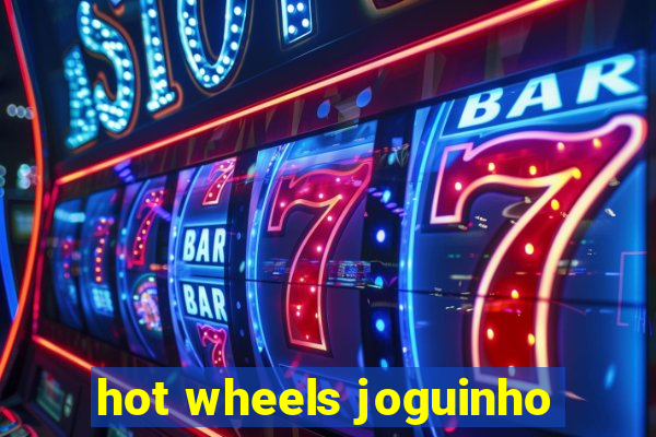 hot wheels joguinho