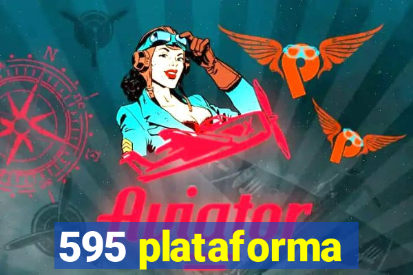 595 plataforma