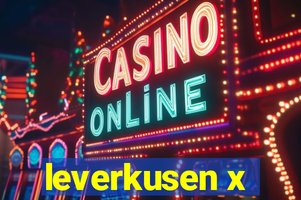 leverkusen x