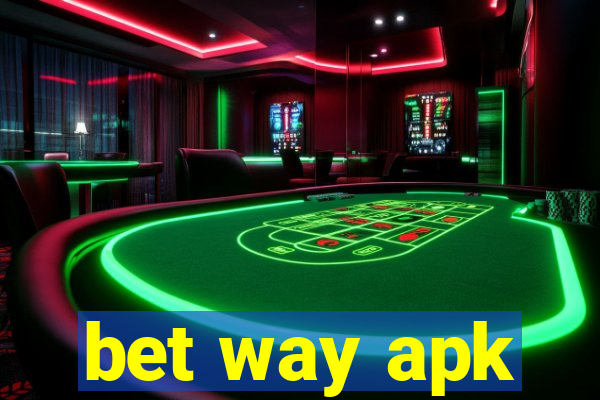 bet way apk