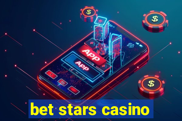 bet stars casino