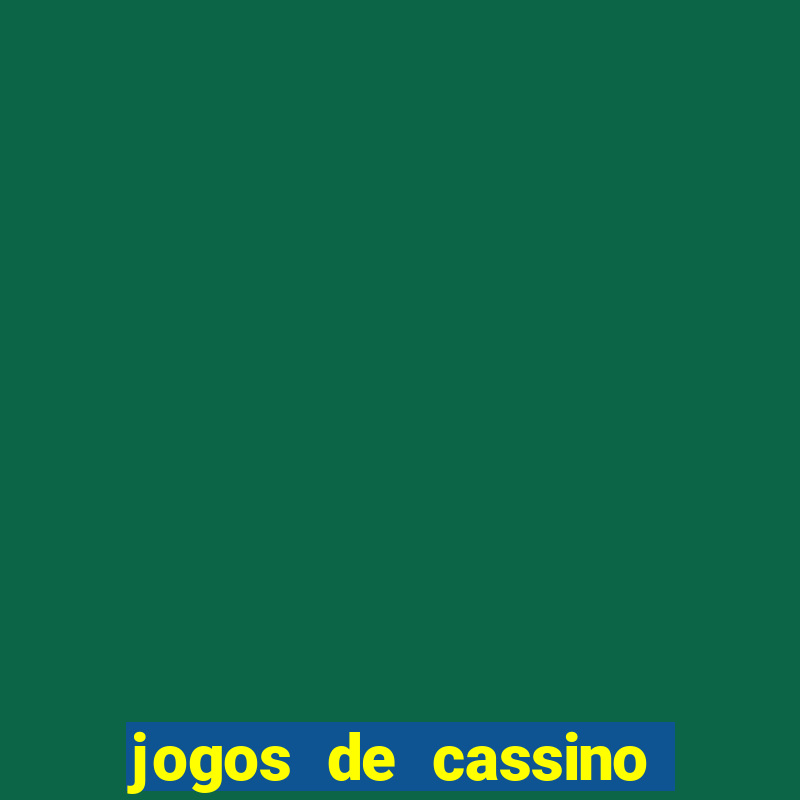 jogos de cassino que nao precisa de deposito