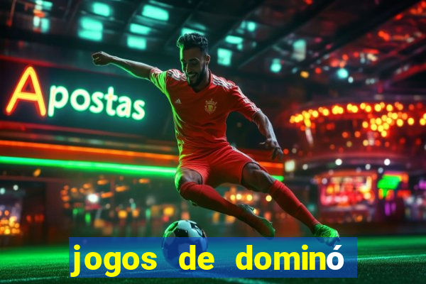 jogos de dominó para ganhar dinheiro