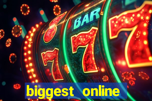 biggest online casino in the world