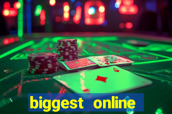 biggest online casino in the world