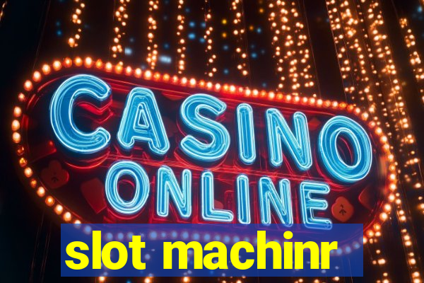 slot machinr