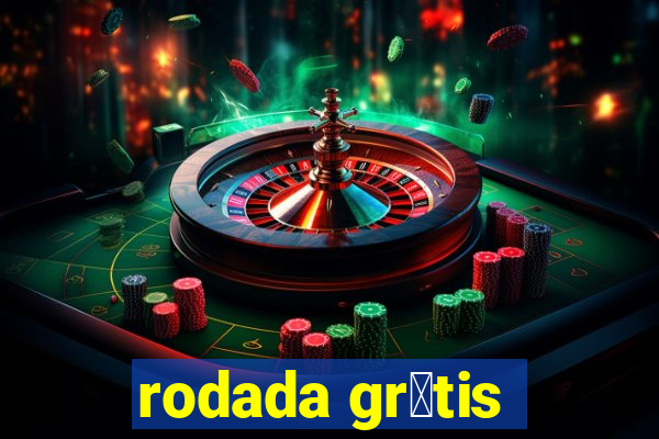 rodada gr谩tis