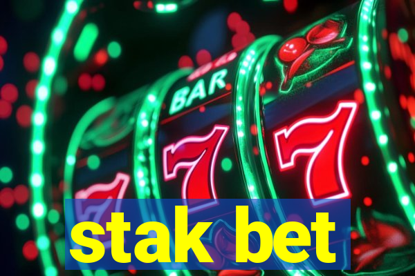 stak bet