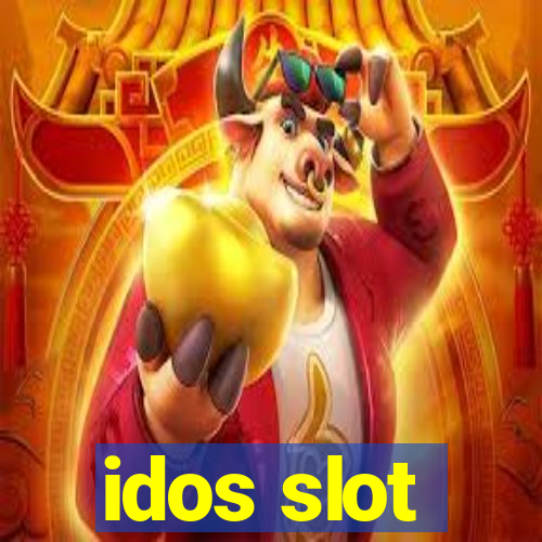 idos slot