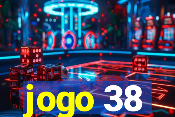 jogo 38